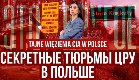 "Секретные тюрьмы ЦРУ в Польше". Деньги в обмен на пытки "Секретные тюрьмы ЦРУ в Польше". Деньги в обмен на пытки